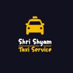 Shri Shyam Taxi Service