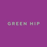Green Hip