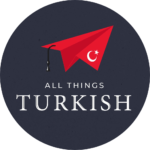 All Things Turkish