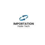 IMPORTATION FADE-TECH