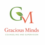 GRACIOUS MINDS COUNSELING AND SUPERVISION